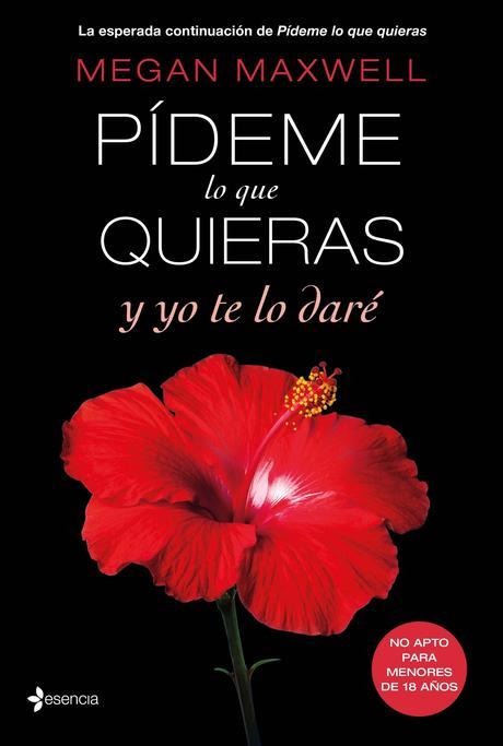 Reseña: Pídeme lo que quieras y yo te lo daré #4 - Megan Maxwell