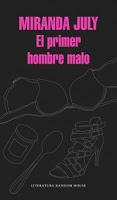 El primer hombre malo. Miranda July