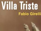 Villa triste. Fabio Girelli