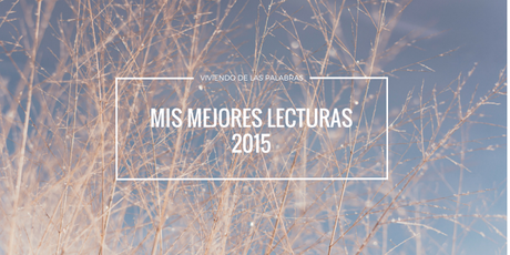 Mis mejores lecturas del 2015