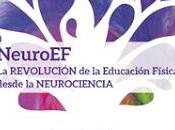 NeuroEF. REVOLUCIÓN Educación Física desde NEUROCIENCIA