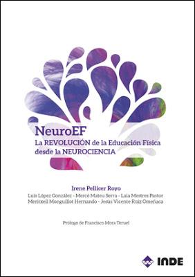 NeuroEF. La REVOLUCIÓN de la Educación Física desde la NEUROCIENCIA