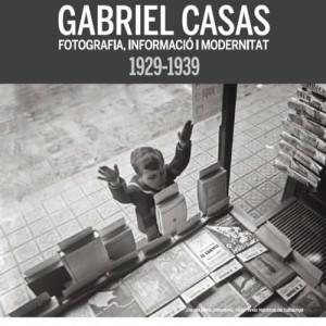 Exposiciones que pudimos visitar en España en 2015 gabriel casas informacion y modernidad