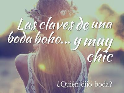 Las claves de una boda boho... y muy chic