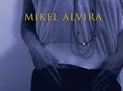 novela Rebeca. Mikel Alvira