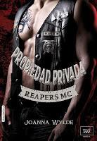 Propiedad Privada - Reapers MC #1 - Joanna Wylde Propiedad Privada - Reapers MC #1 - Joanna Wylde