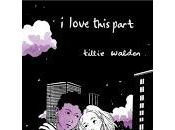 Love this Part, Tillie Walden. amor tiempos iPod