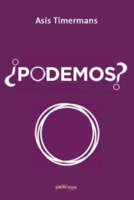 RECORDANDO EN DECDLT… “¿PODEMOS?”, UN LIBRO IMPRESCINDIBLE