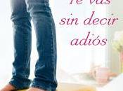 Reseña: decir adiós