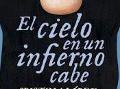 cielo infierno cabe