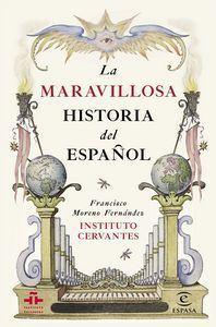 Cubierta de La maravillosa historia del español