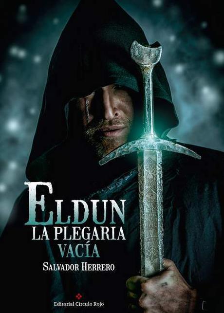 #187. Eldun: La Plegaria Vacía (Eldun I), de Salvador Herrero