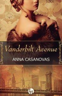 Vanderbilt Avenue, de Anna Casanovas