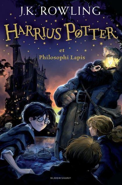'Harrius Potter et Philosophi Lapis' -J. K. Rowling