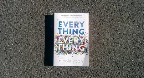 Reseña: Everything, Everything - Nicola Yoon