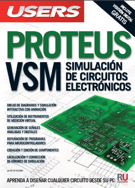 USERS PROTEUS VSM simulación de circuitos electrónicos