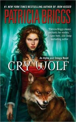 Cry Wolf (Alpha & Omega, #1): 