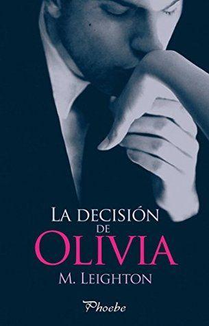 La decisión de Olivia: 
