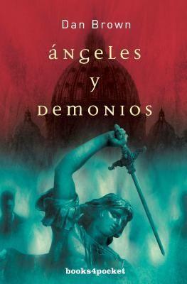 Angeles y Demonios (Robert Langdon #1): 