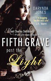 Fifth Grave Past the Light - Charley Davidson 5: 