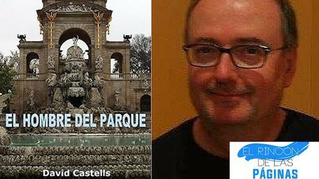 Reseña de «El hombre del parque» de David Castells (Sbe&Ebooks)