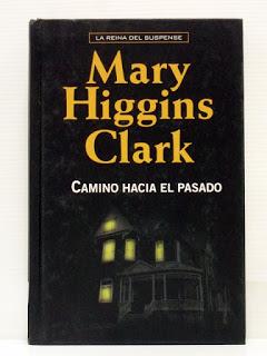 Camino hacia el pasado, de Mary Higgins Clark
