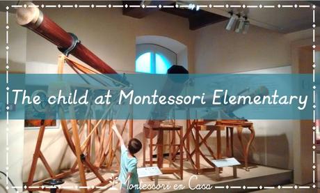 El niño Montessori en Primaria: Sembrando semillas de interés – The child at Montessori Elementary