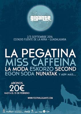Festival Gigante 2016: La Pegatina, Second, Miss Caffeina, Eskorzo, Egon Soda, La M.O.D.A...