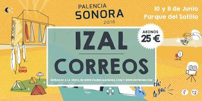 Palencia Sonora 2016 Confirma a Izal y Correos