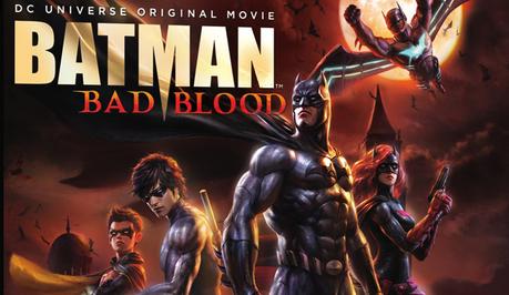 Nueva película animada BATMAN Bad Blood, se estrena en Febrero