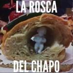 Rosca del Chapo