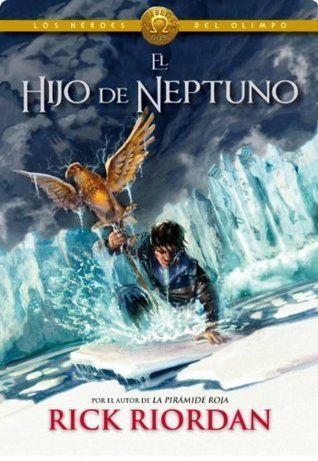 El hijo de Neptuno - Heroes del Olimpo II: 