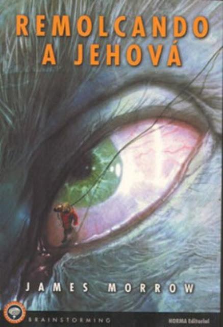 Remolcando a Jehová, de James Morrow