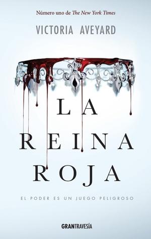 La reina roja, de Victoria Aveyard