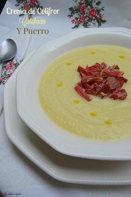 Crema de colifror, calabacín y puerro