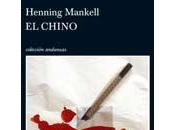 chino", Henning Mankell: venganza plato sirve frío