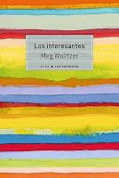 Los interesantes. Meg Wolitzer