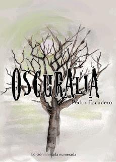 [RESEÑA] Oscuralia - Pedro Escudero