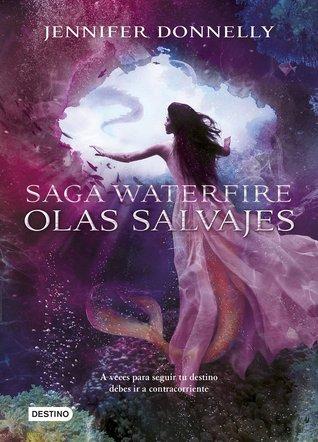 Reseña: Olas Salvajes - Jennifer Donnely