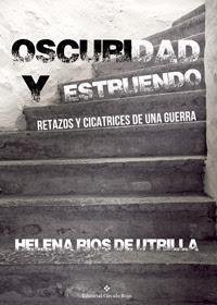 http://editorialcirculorojo.com/oscuridad-y-estruendo-retazos-y-cicatrices-de-una-guerra/