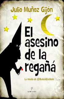 [Reseña] El asesino de la regañá - Julio Muñoz Gijón