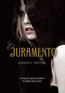 El juramento (The pledge #1) de Kimberly Derting