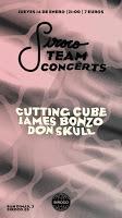 Siroco Team Concerts con Cutting Cube, James Bonzo y Don Skull