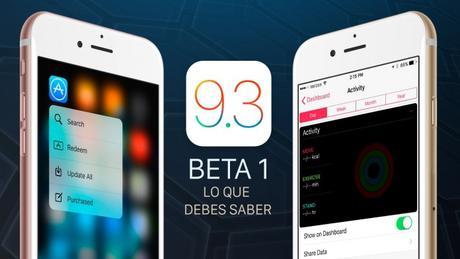 Nuevo iOS 9.3 beta,  modo noche, 3D touch, nueva app salud, y más