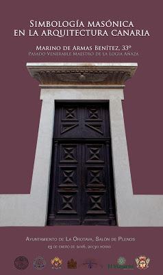 Conferencia “Simbología masónica en la arquitectura canaria (el templo masónico)”
