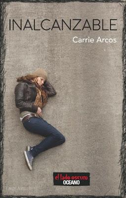 Inalcanzable de Carrie Arcos