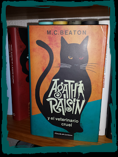 Agatha Raisin ... y la quiche letal/ ... y el veterinario cruel (M. C. Beaton)