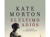 Kate Mortón: Último Adiós