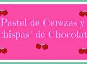 Pastel Cerezas "Chispas" Chocolate