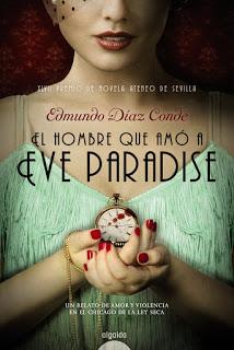 RESEÑA, EL HOMBRE QUE AMÓ A EVE PARADISE